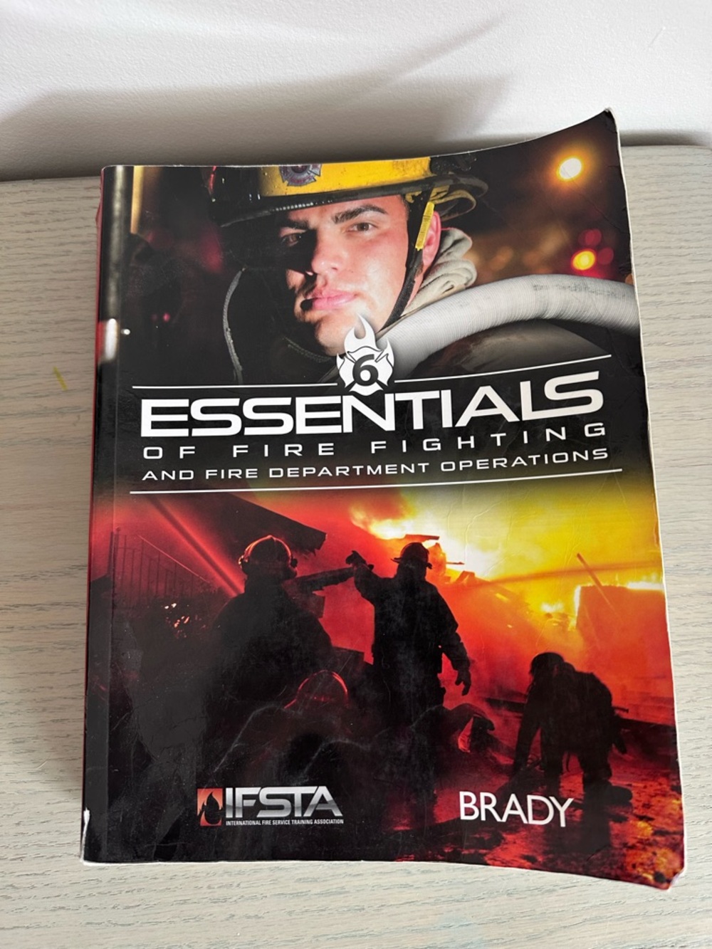 Essentials of Fire Fighting 6th Edition Textbook - IFSTA